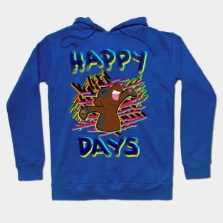 Happy Days Hoodie